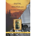 Faith, Angels and Overcoming GBS: The Jim McKinley Story