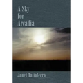 A Sky for Arcadia