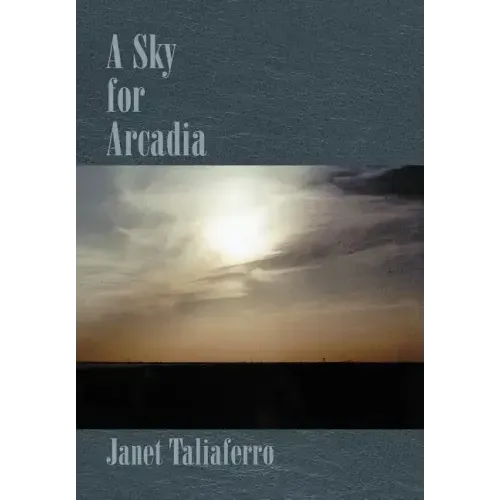 A Sky for Arcadia