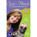 Susie's Miracle the Inspiration Behind Susie's Law