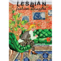 Lesbian Fashion Struggles