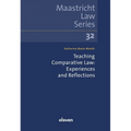 Teaching Comparative Law: Experiences and Reflections: Volume 32