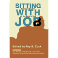 Sitting with Job: Selected Studies on the Book of Job