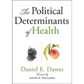 The Political Determinants of Health