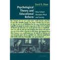 Psychological Thy Education Reform
