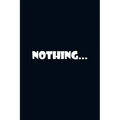 Nothing...: The Art of Doing Nothing: Simple Ways to Make Time for Yourself.