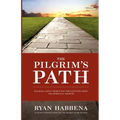 The Pilgrim's Path: Walking God's Chosen Way for Sanctification and Growth