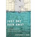 Just One Rain Away: The Ethnography of River-City Flood Control