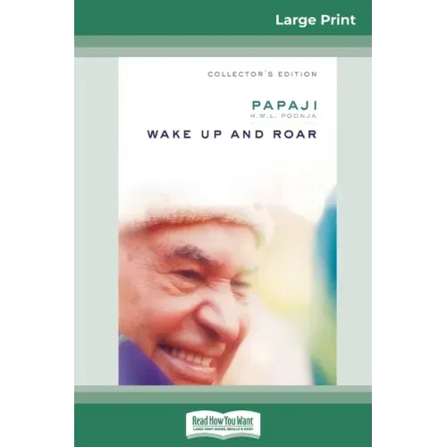 Wake Up and Roar (16pt Large Print Edition)