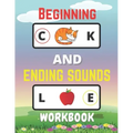 Beginning And Ending Sounds Workbook: Letter Sound Recognition, Help Kids To Practice Recognizing Letters And Sounds, Letter Sound Activities
