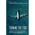 Turning The Tide: One Man Against The Medellin Cartel