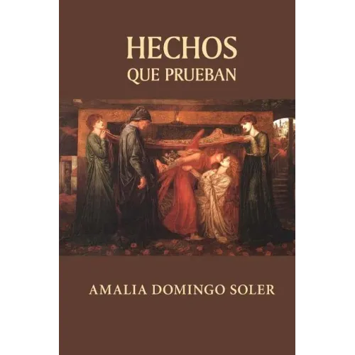 Hechos que prueban
