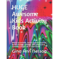HUGE Awesome Kids Activity Book: Word scramble, word search puzzles, word mazes, riddles, silly jokes and coloring pages all in one book