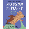 Hudson and the Puppy: Lost in Paris