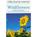 Wildflowers: A Fully Illustrated, Authoritative and Easy-To-Use Guide