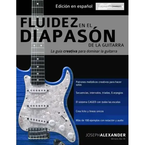 Fluidez en el diapasón de la guitarra