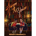 Forever A Scholar