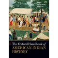 The Oxford Handbook of American Indian History