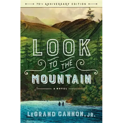 Look to the Mountain
