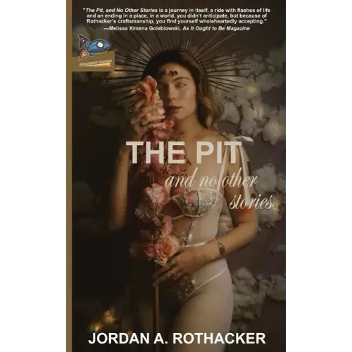 The Pit and No Other Stories