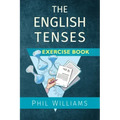 The English Tenses Exercise Book