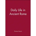 Daily Life in Ancient Rome