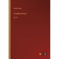 A Golden Sorrow: Vol. III