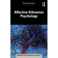 Affective Gibsonian Psychology