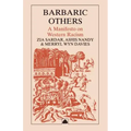 Barbaric Others: A Manifesto on Western Racism