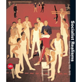 Socialist Realisms: Great Soviet Painting 1920-1970