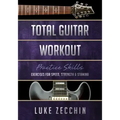 Total Guitar Workout: Exercises for Speed, Strength & Stamina (Book + Online Bonus)