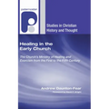 Healing in the Early Church