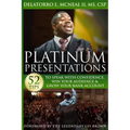 Platinum Presentations: 52 Tips To Speak With Confidence, Win Your Audience & Grow Your Bank Account