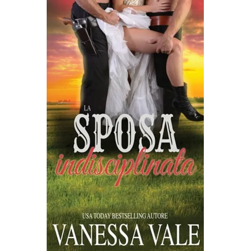 La sposa indisciplinata