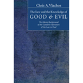 The Law and the Knowledge of Good and Evil