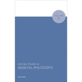Oxford Studies in Medieval Philosophy Volume 10