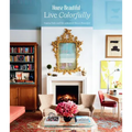 House Beautiful: Live Colorfully