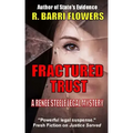 Fractured Trust: A Renee Steele Legal Mystery