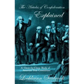The Articles of Confederation Explained: A Clause-By-Clause Study of America's First Constitution