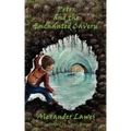 Peter and the Enchanted Cavern