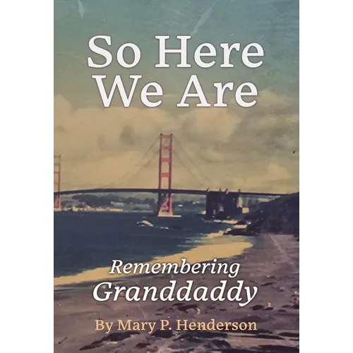 So Here We Are: Remembering Granddaddy