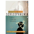 Intellectual Schizophrenia
