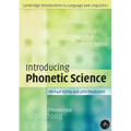Introducing Phonetic Science