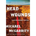Head Wounds: A Kevin Kerney Novel