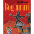David i Jacko: Bog mravi (Croatian Edition)