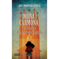 Mona Carmona Y El Enigma de la Sagrada Familia