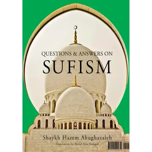 Questions and Answers on Sufism