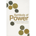 Symbols of Power: Ten Coins That Changed the World