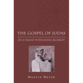 The Gospel of Judas: On a Night with Judas Iscariot