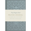 Pour Out Your Heart Prayer Journal: A Planner for a Life of Prayer (Cloth Over Board)